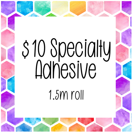 $10 Specialty Adhesive
