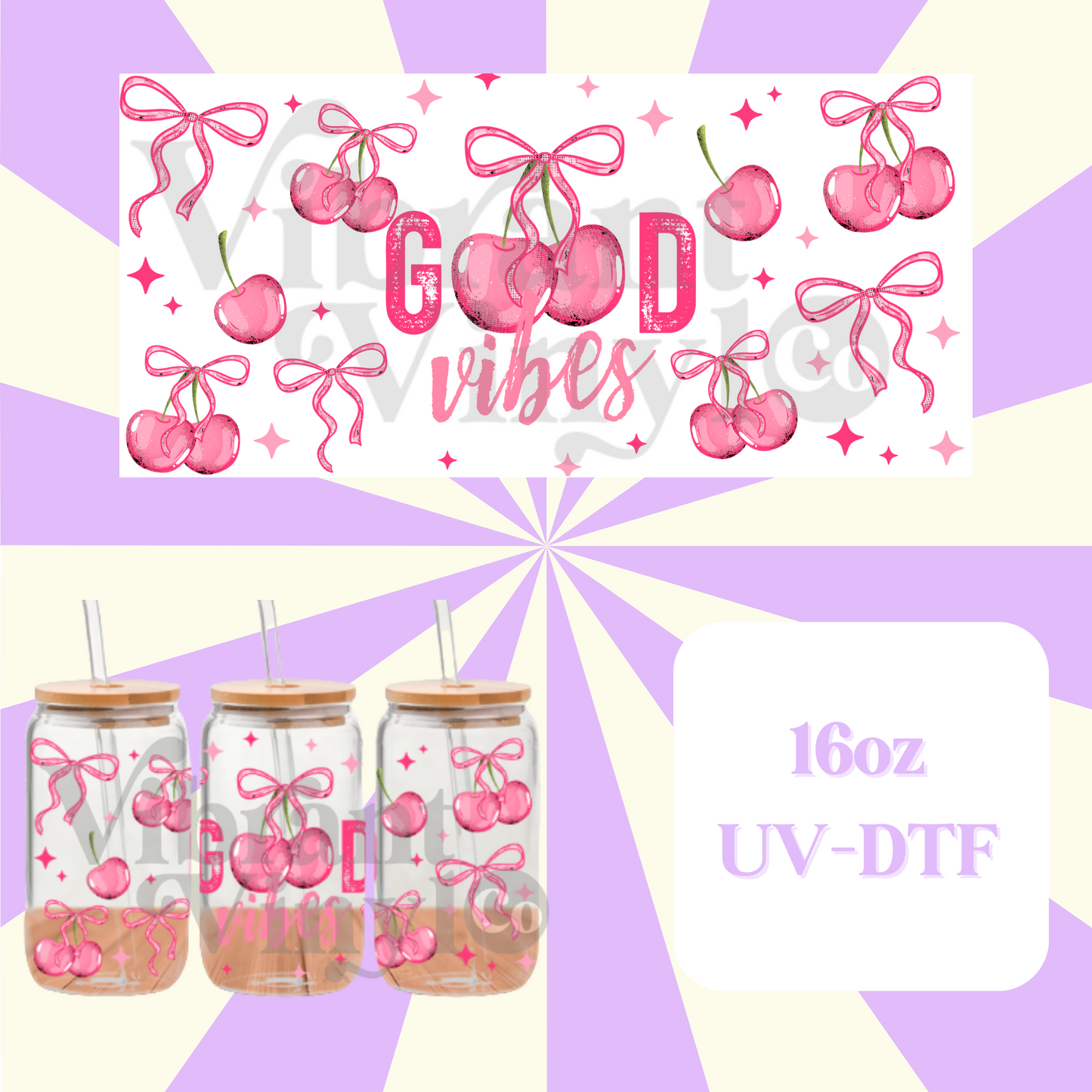 Good Vibes 16oz UV DTF Wrap